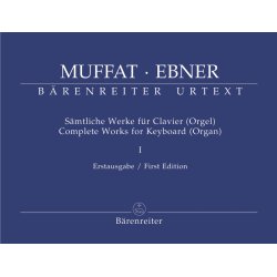Complete Works - Muffat, Georg / Ebner, Wolfgang
