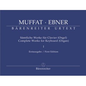 Complete Works - Muffat, Georg / Ebner, Wolfgang