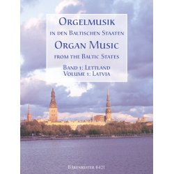 Organ Music in the Baltic States: Latvia - 