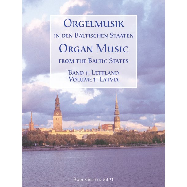 Organ Music in the Baltic States: Latvia - 