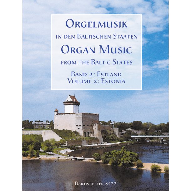 Organ Music in the Baltic States: Estonia - 