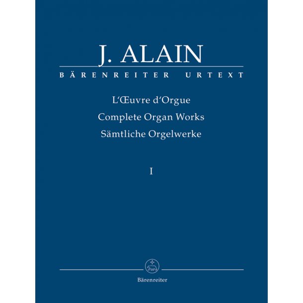 Works published or intended for publication during the composer's lifetime - Alain, Jehan
