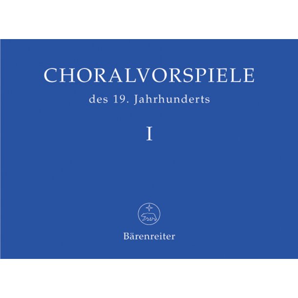Choralvorspiele des 19. Jahrhunderts - 