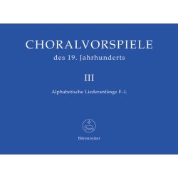 Choralvorspiele des 19. Jahrhunderts - 