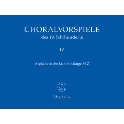 Choralvorspiele des 19. Jahrhunderts - 