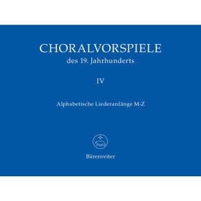 Choralvorspiele des 19. Jahrhunderts - 
