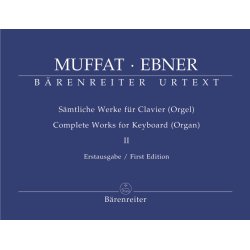Complete Works - Muffat, Georg / Ebner, Wolfgang