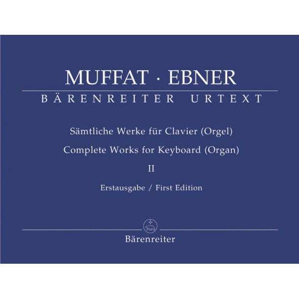 Complete Works - Muffat, Georg / Ebner, Wolfgang