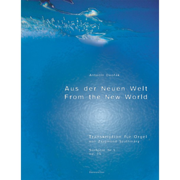 Symphony - Dvor&aacute;k, Anton&iacute;n