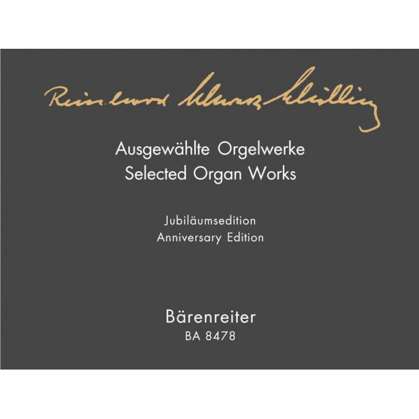 Selected Organ Works - Schwarz-Schilling, Reinhard