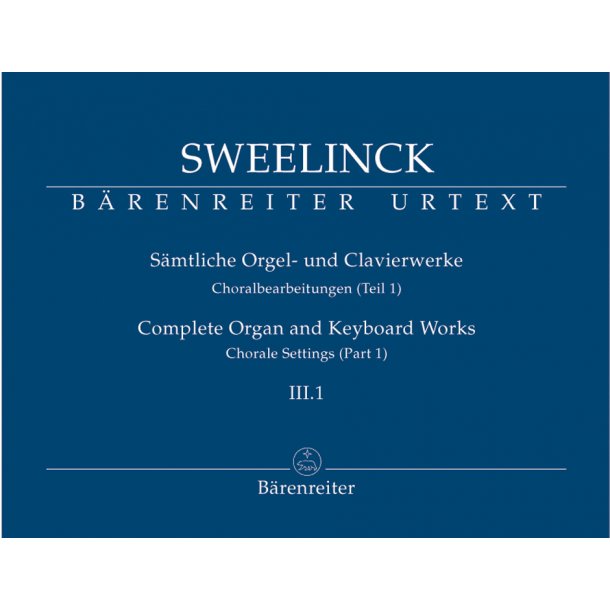Choralbearbeitungen - Sweelinck, Jan Pieterszoon
