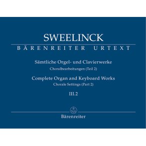 Choralbearbeitungen - Sweelinck, Jan Pieterszoon
