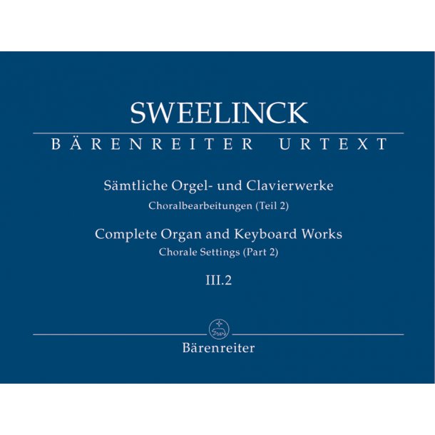 Choralbearbeitungen - Sweelinck, Jan Pieterszoon