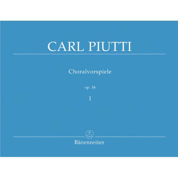Choralvorspiele - Piutti, Carl