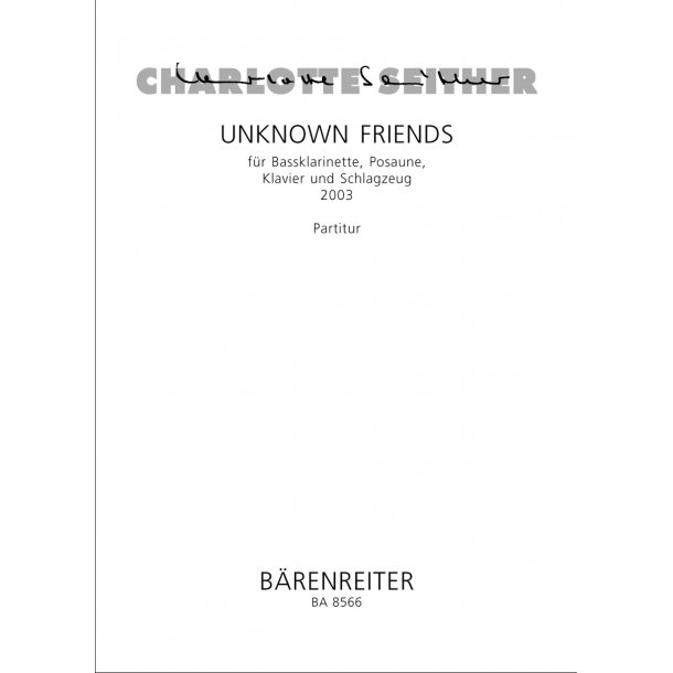 Unknown friends - Seither, Charlotte