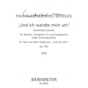 Und ich wandte mich um - Schlee, Thomas Daniel