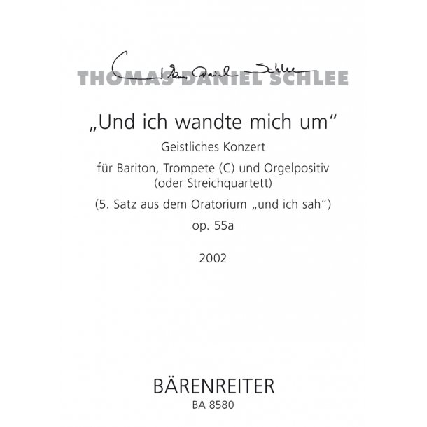 Und ich wandte mich um - Schlee, Thomas Daniel