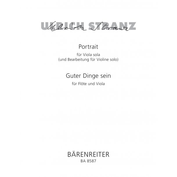 Portrait  / Guter Dinge sein - Stranz, Ulrich