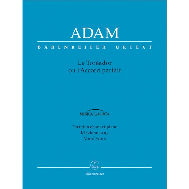 Le Tor&eacute;ador ou l'Accord parfait - Adam, Adolphe