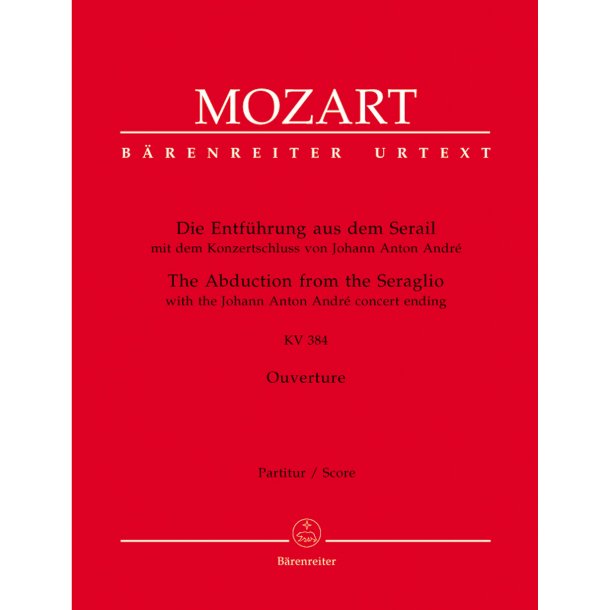 The Abduction from the Seraglio - Mozart, Wolfgang Amadeus