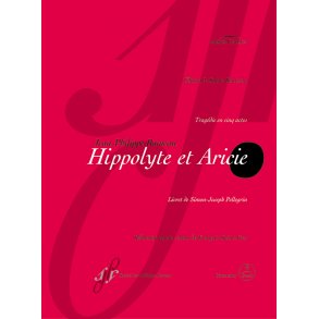 Hippolyte et Aricie - Rameau, Jean-Philippe