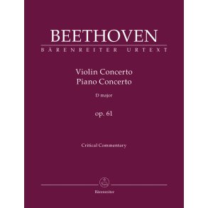 Concerto for Violin and Orchestra D major op. 61 / Concerto for Pianoforte and Orchestra after the Violin Concerto D major op. 61 - Beethoven, Ludwig van
