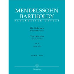 The Hebrides - Mendelssohn Bartholdy, Felix