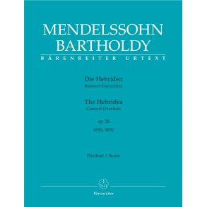The Hebrides - Mendelssohn Bartholdy, Felix