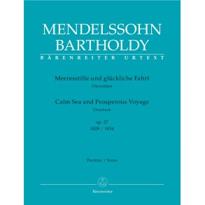 Calm Seas and Prosperous Voyage - Mendelssohn Bartholdy, Felix