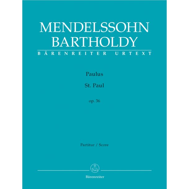 St. Paul - Mendelssohn Bartholdy, Felix