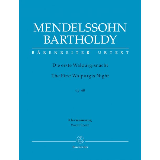 The First Walpurgis Night - Mendelssohn Bartholdy, Felix