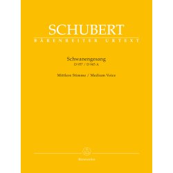 SchwanenGesang. Thirteen lieder on poems by Rellstab and Heine D 957 / "Die Taubenpost" D 965 A - Schubert, Franz