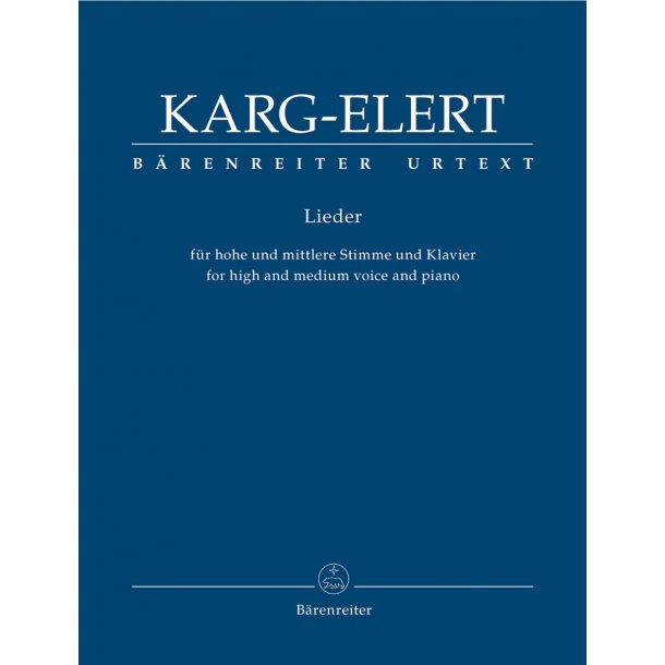 Lieder - Karg-Elert, Sigfrid