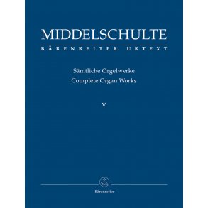 Original Compositions - Middelschulte, Wilhelm
