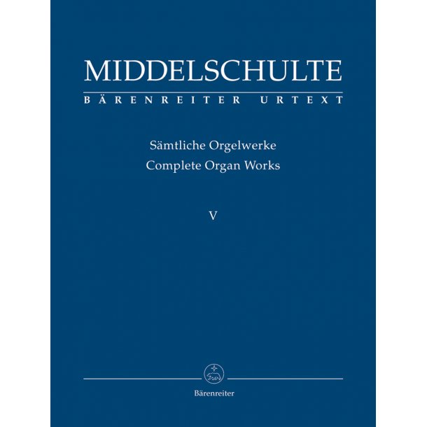 Original Compositions - Middelschulte, Wilhelm