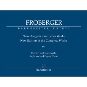 Keyboard and Organ Works from Copied Sources: Toccatas - Froberger, Johann Jacob