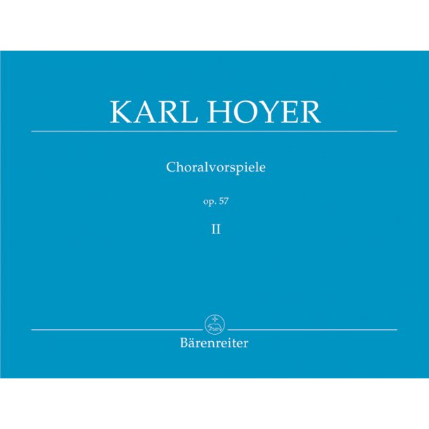 Choralvorspiele - Hoyer, Karl
