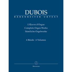 Complete Organ Works - Dubois, Th&eacute;odore