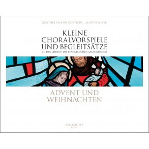 Advent und Weihnachten - Göttsche, Gunther Martin / Weyer, Martin