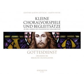Gottesdienst - Göttsche, Gunther Martin / Weyer, Martin