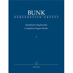 Complete Organ Works - Bunk, Gerard
