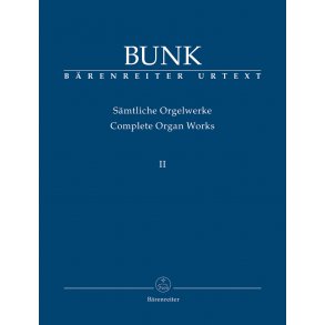 Complete Organ Works - Bunk, Gerard