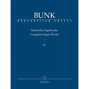 Complete Organ Works - Bunk, Gerard