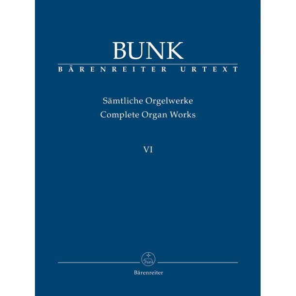 Complete Organ Works - Bunk, Gerard