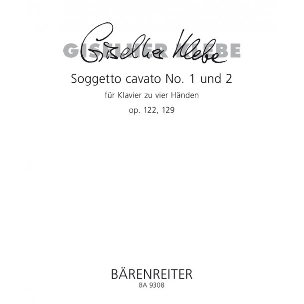 Soggetto cavato - Klebe, Giselher