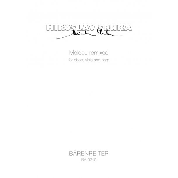 Moldau remixed - Srnka, Miroslav