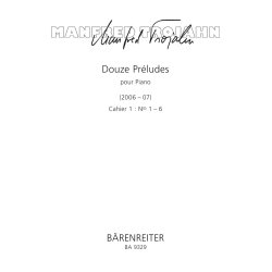 Douze Pr&eacute;ludes pour Piano. Cahier 1: Nos 1-6 - Trojahn, Manfred