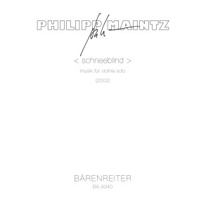 < schneeblind > - Maintz, Philipp