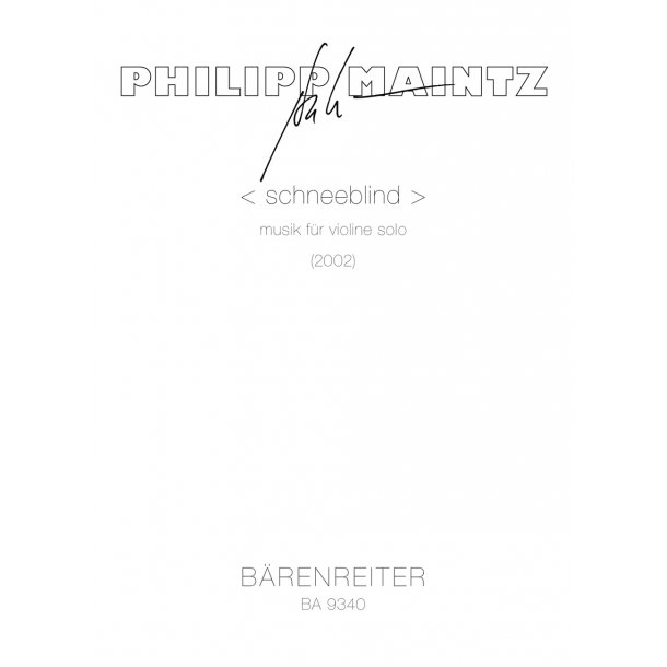 < schneeblind > - Maintz, Philipp