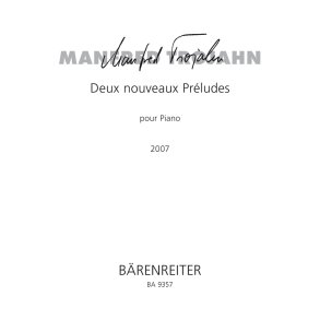 Deux nouveaux Préludes - Trojahn, Manfred